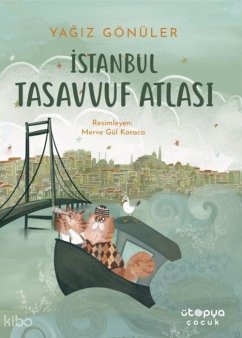 Istanbul Tasavvuf Atlasi - Gönüler, Yagiz