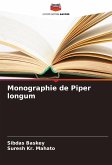 Monographie de Piper longum Monographie de Piper longum