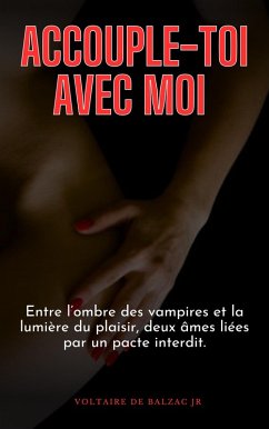 Accouple-toi avec moi (eBook, ePUB) - de Balzac, Voltaire