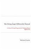 Doing Anger Differently Manual (eBook, ePUB)