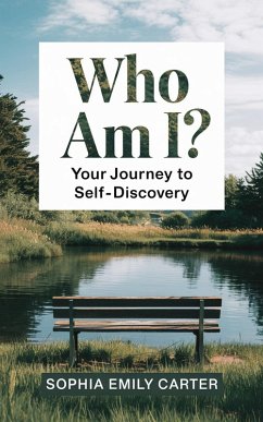 Cover Who Am I? Your Journey to Self-Discovery (eBook, ePUB)