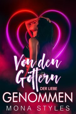 Cover Von den Göttern der Liebe genommen (eBook, ePUB)