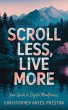Scroll Less, Live More (eBook, ePUB) - Bild 1
