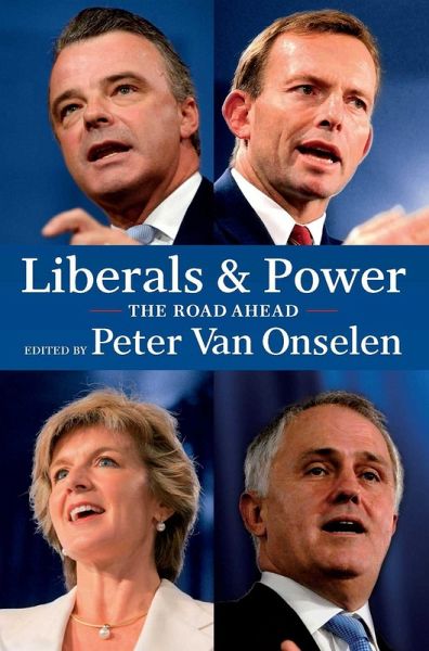 Liberals And Power (eBook, ePUB) Liberals And Power (eBook, ePUB)