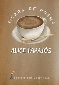 Xícara De Poema (eBook, PDF) - Tapajós, Alice