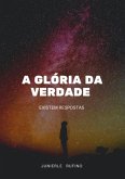 A Glória Da Verdade (eBook, PDF)