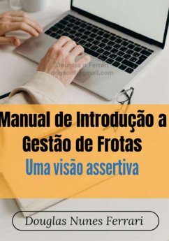 Manual De Introdução A Gestão De Frotas (eBook, PDF) - Ferrari, Douglas Nunes