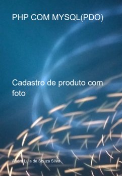 Php Com Mysql(pdo) (eBook, PDF) - de Silva, André Luis Souza