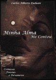 Minha Alma Me Contou (eBook, PDF)