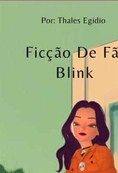 Cover Ficção De Fã - Blink (eBook, PDF)