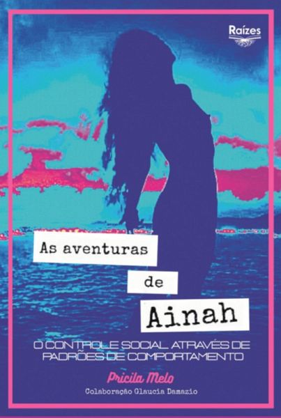 As Aventuras De Ainah (eBook, PDF)