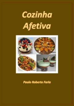 Cozinha Afetiva (eBook, PDF) - Faria, Paulo Roberto