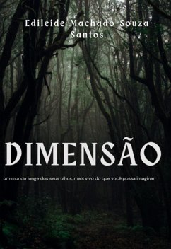 Dimensão (eBook, PDF) - Santos, Edileide Aparecida Machado Souza