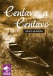 Centavo A Centavo (eBook, PDF) - Bild 1