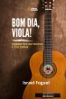 Bom Dia, Viola! (eBook, PDF) - Bild 1