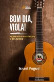 Bom Dia, Viola! (eBook, PDF) Bom Dia, Viola! (eBook, PDF)