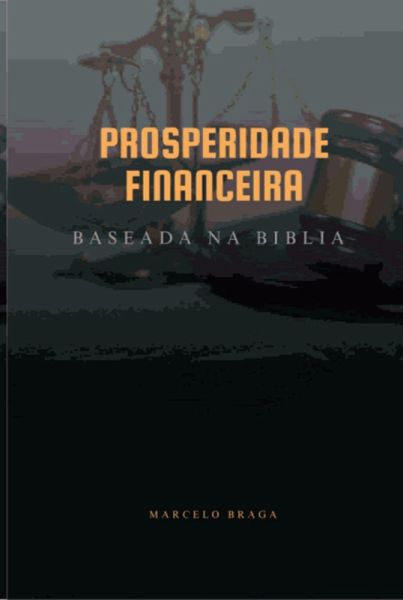 Prosperidade Financeira (eBook, ePUB) Prosperidade Financeira (eBook, ePUB)