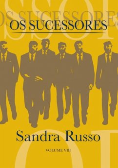 Os Sucessores Volume Viii (eBook, PDF) - Russo, Sandra