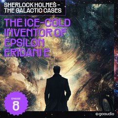 The Ice-Cold Inventor of Epsilon Eridani E (Sherlock Holmes - The Galactic Cases, Episode 8) (MP3-Download) - Doyle, Sir Arthur Conan; Pomej, S.