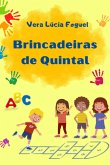 Brincadeiras De Quintal (eBook, PDF) Brincadeiras De Quintal (eBook, PDF)