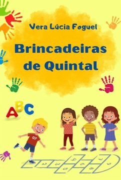 Brincadeiras De Quintal (eBook, PDF) Cover Brincadeiras De Quintal (eBook, PDF)