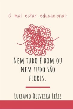 Cover O Mal-estar Educacional: (eBook, PDF)