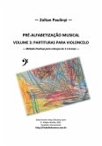 (violoncelo: Espiral Para Aluno) Pré-alfabetização Musical: Volume 3 Para Violoncelo (partituras) (eBook, PDF)