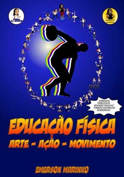 Educação Física Arte, Ação, Movimento (eBook, PDF) Educação Física Arte, Ação, Movimento (eBook, PDF)