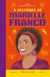 A história de Marielle Franco (eBook,... - Bild 1