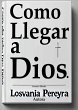 Cómo llegar a Dios (eBook, ePUB) - Bild 1