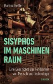 Sisyphos im Maschinenraum (eBook, ePUB)