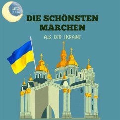 Cover Die schönsten Märchen aus der Ukraine (MP3-Download)