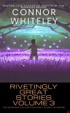 Rivetingly Great Stories Volume 3: 20 Science Fiction Fantasy Short Stories (Rivetingly Great Science Fiction Short Stories, #3) (eBook, ePUB)