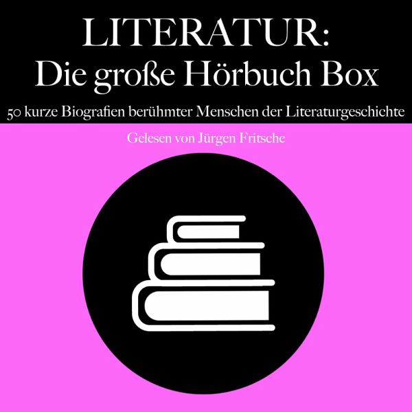 Literatur: Die große Hörbuch Box (MP3-Download) Literatur: Die große Hörbuch Box (MP3-Download)
