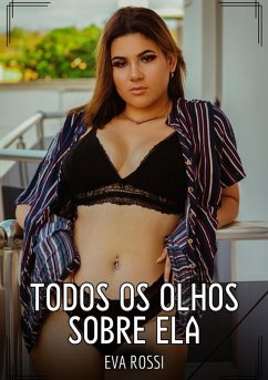 Cover Todos os Olhos sobre Ela (eBook, ePUB)
