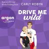 Drive Me Wild / Drive Me Bd.2... - Bild 1
