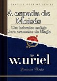A Espada De Moises (eBook, PDF)