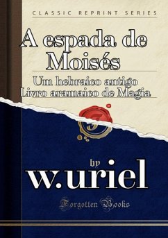 A Espada De Moises (eBook, PDF) - Gaster, Moisés