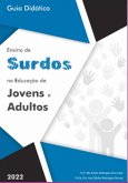 Ensino De Surdos Na Educação De Jovens E Adultos (eBook, PDF) Ensino De Surdos Na Educação De Jovens E Adultos (eBook, PDF)