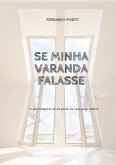 Se Minha Varanda Falasse (eBook, PDF)