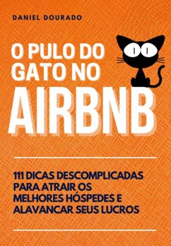O Pulo Do Gato No Airbnb (eBook, PDF) Cover O Pulo Do Gato No Airbnb (eBook, PDF)