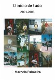O Início De Tudo (eBook, PDF)