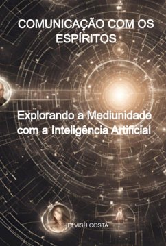 Cover Comunicação Com Os Espíritos (eBook, PDF)