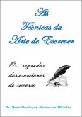 As Técnicas Da Arte De Escrever (eBook, PDF)