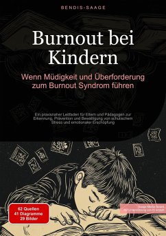 Cover Burnout bei Kindern: Wenn Müdigkeit und Überforderung zum Burnout-Syndrom führen (eBook, ePUB)