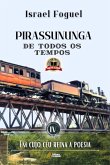 Pirassununga De Todos Os Tempos (eBook, PDF) Pirassununga De Todos Os Tempos (eBook, PDF)