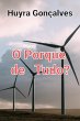 O Por Quê De Tudo? (eBook, PDF) - Bild 1