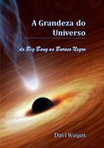 A Grandeza Do Universo (eBook, PDF)