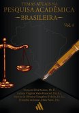 Temas Atuais Na Pesquisa Acadêmica Brasileira 4 (eBook, PDF)