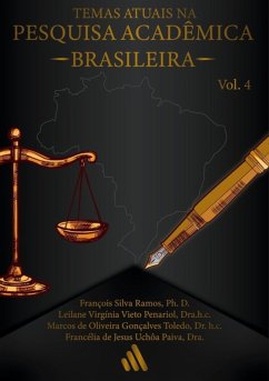 Temas Atuais Na Pesquisa Acadêmica Brasileira 4 (eBook, PDF) - de E de Paiva., François Silva Ramos